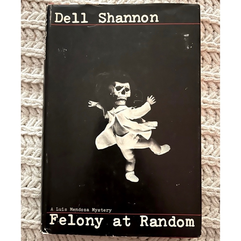 🖤Vintage Felony at Random Dell Shannon Mystery True Crime Novel Hardback Book🖤 - Picture 1 of 8